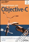 Programmare con Objective-C libro