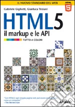 HTML 5. Il markup e le API