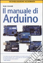 Il manuale di Arduino libro