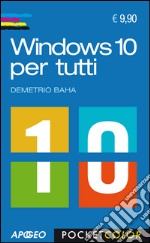 Windows 10 per tutti libro