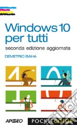 Windows 10 per tutti libro