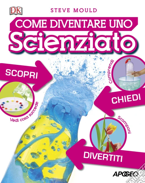 Come diventare uno scienziato