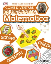 Come diventare un genio della matematica libro