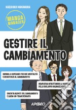 Gestire il cambiamento libro