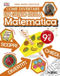 Come diventare un genio della matematica libro