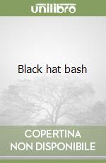 Black hat bash