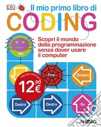 Il mio primo libro di coding libro