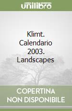 Klimt. Calendario 2003. Landscapes libro