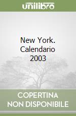 New York. Calendario 2003 libro