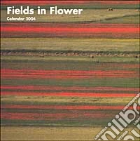 Fields in flower. Calendario 2004 libro