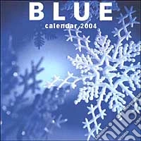 Blue. Calendario 2004