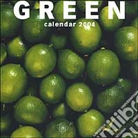 Green. Calendario 2004
