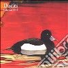 Ducks. Calendario 2004 libro