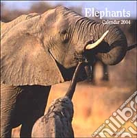 Elephants. Calendario 2004