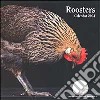 Roosters. Calendario 2004 libro