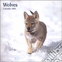 Wolves. Calendario 2004 libro