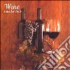 Wine. Calendario 2004 libro