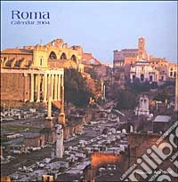 Roma. Calendario 2004 libro
