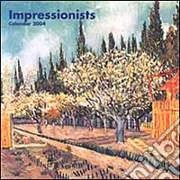 Impressionists. Calendario 2004 piccolo libro