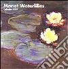 Monet waterlilies. Calendario 2004 piccolo libro