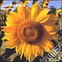 Sunflowers. Calendario 2004 piccolo libro