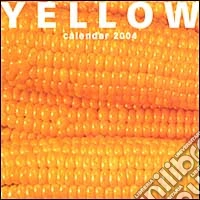 Yellow. Calendario 2004 piccolo libro