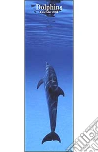 Dolphins. Calendario 2004 lungo libro