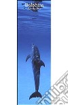 Dolphins. Calendario 2004 lungo libro