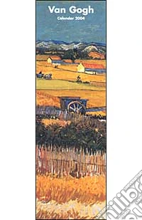 Van Gogh. Calendario 2004 lungo