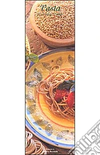 Pasta. Calendario 2004 lungo libro