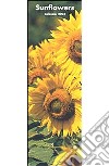 Sunflowers. Calendario 2004 lungo libro