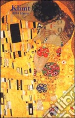 Klimt. Agenda settimanale 2004 piccola libro