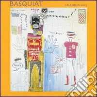 Basquiat. Calendario 2005