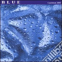 Blue. Calendario 2005