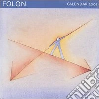 Folon. Calendario 2005