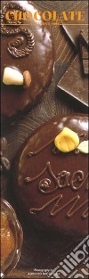 Chocolate. Calendario 2005 lungo libro