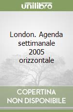 London. Agenda settimanale 2005 orizzontale libro