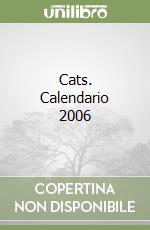 Cats. Calendario 2006