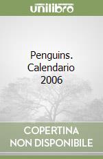 Penguins. Calendario 2006 libro