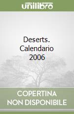 Deserts. Calendario 2006