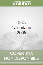H2O. Calendario 2006
