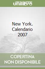 New York. Calendario 2007