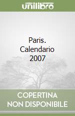 Paris. Calendario 2007 libro