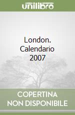 London. Calendario 2007 libro