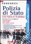 Polizia di Stato. Test psico-attitudinali libro