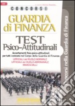 Concorsi Guardia di finanza. Test psico-attitudinali libro