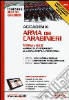 Accademia Arma dei Carabinieri. Teoria e quiz. Manuale di addestramento alla prova scritta di preselezione. Con aggiornamento online libro