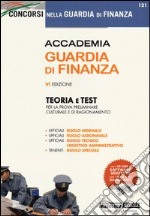 Accademia guardia di finanza. Teoria e test. Con software di simulazione libro