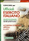 Concorsi per ufficiali esercito italiano. Questionari. Accademia di Modena ufficiali A.U.F.P. libro