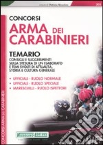 Concorsi Arma dei carabinieri. Temario libro